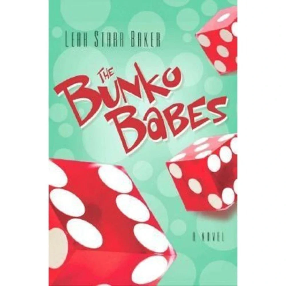 Bunko Babes by Leah Starr Baker (2007, Very Good,  EmeraldPointe Books)